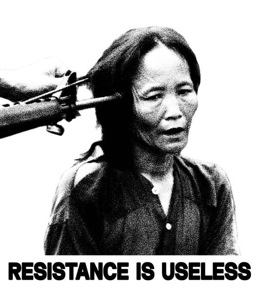 RESISTANCE IS USELESS POSTER WHITE